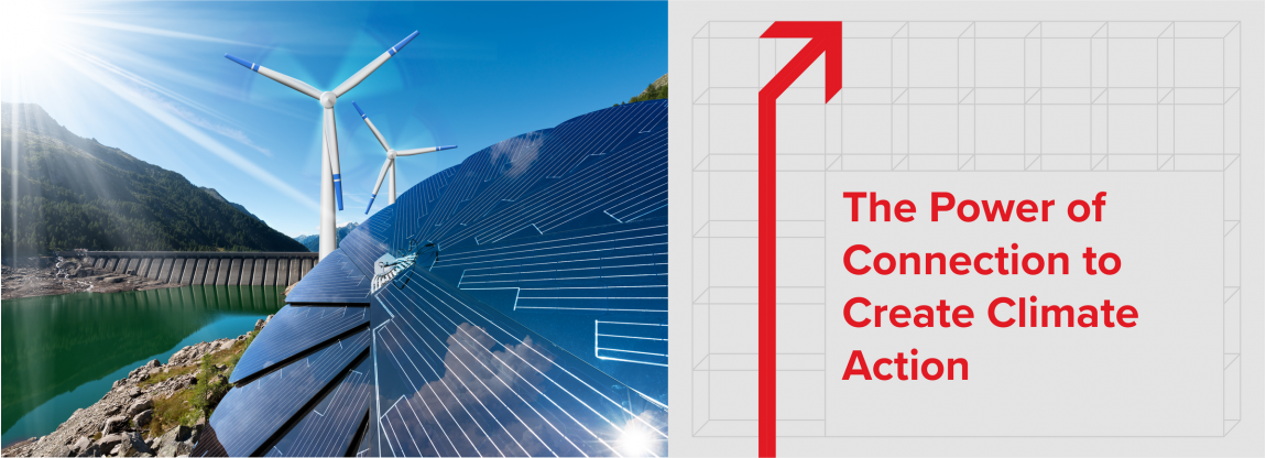 The Power of Connection to Create Climate Action