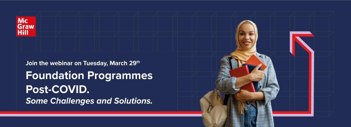 WEBINAR: Foundation Programmes Post-COVID. Some Challenges and Solutions. 