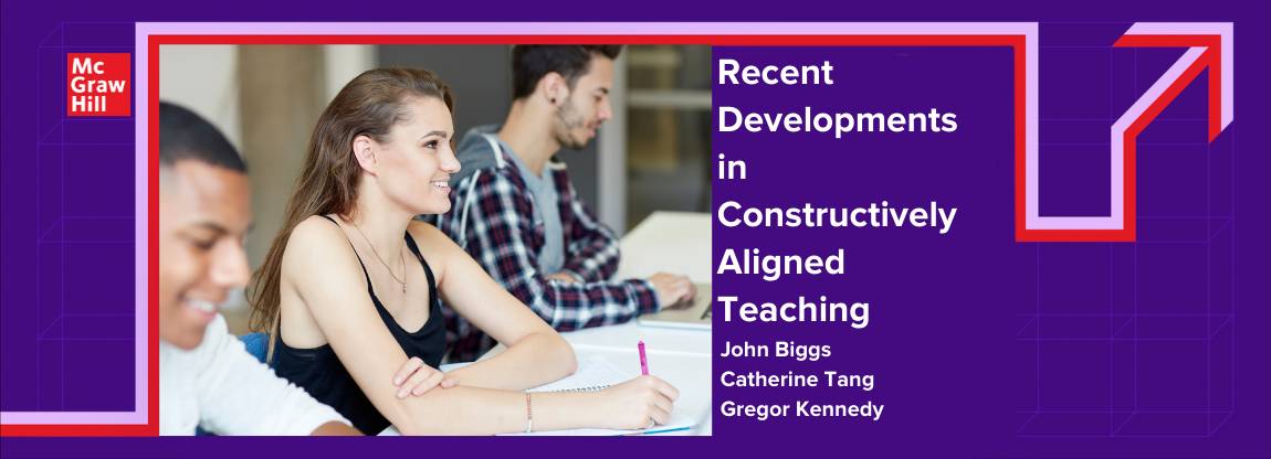 Recent Developments in Constructively Aligned Teaching