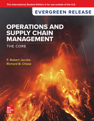 Operations and Supply Chain Management: The Core: 2025 Release ISE 1264900295 &middot; 9781264900299 By F. Robert Jacobs, Richard B. Chase