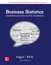 Business Statistics: Communicating with Numbers ISE 5th Edition 1266802509 &middot; 9781266802508 By Sanjiv Jaggia &copy; 2025 | Published: January 8, 2024