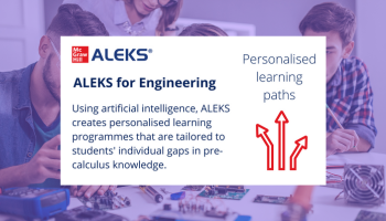 Image for 'ALEKS for Engineering' quote 'Using artificial intelligence, ALEKS creates personalised learning programmes that are tailored to students' individual gaps in pre-calculus knowlege'