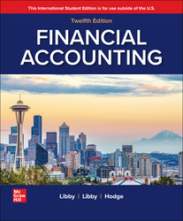 Financial Accounting ISE 12th Edition 1265144915 &middot; 9781265144913 By Robert Libby &copy; 2026 | Published: February 3, 2025